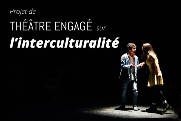 Projet de théâtre engagé